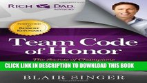 [PDF] Team Code of Honor: The Secrets of Champions in Business and in Life Popular Online