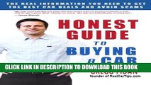 [PDF] Honest Guide to Buying a Car - How to Get the Best Deals and Never Worry About Being Ripped