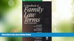 Must Have PDF  A Handbook of Family Law Terms (Black s Law Dictionary Series)  Full Read Most Wanted