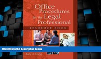 Big Deals  Office Procedures For The Legal Professional (West Legal Studies)  Full Read Most Wanted