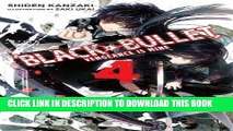 [DOWNLOAD] PDF BOOK Black Bullet, Vol. 4 - light novel Collection