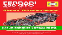 [PDF] Ferrari 250 GTO Manual: An insight into owning, racing and maintaining Ferrari s iconic