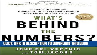 [PDF] What s Behind the Numbers?: A Guide to Exposing Financial Chicanery and Avoiding Huge Losses