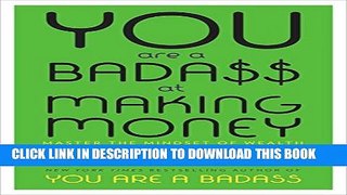 [PDF] You Are a Badass at Making Money: Master the Mindset of Wealth Popular Online