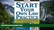 Deals in Books  Start Your Own Law Practice: A Guide to All the Things They Don t Teach in Law