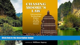 Deals in Books  Chasing Moore s Law: Information Technology Policy in the United States  Premium
