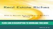 [PDF] Real Estate Riches: How to Become Rich Using Your Banker s Money Popular Online