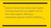Zerodium Offers $1.5 Million Bounty For iOS Zero Day Exploits | CR Risk Advisory