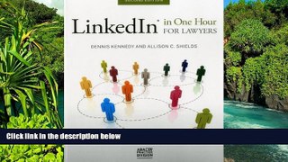 READ FULL  LinkedInÂ® in One Hour for Lawyers  Premium PDF Full Ebook