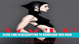 [EBOOK] DOWNLOAD Vogue: The Editor s Eye GET NOW