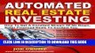 [PDF] Automated Real Estate Investing: How To Get A Constant Stream Of No Down, Seller Financed
