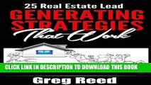 [PDF] 25 Real Estate Lead Generating Strategies That Work Popular Online