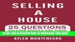 [PDF] Selling A House: 25 Questions Sellers Should Ask Their Agent Full Online