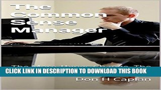 [PDF] The Common Sense Manager: The More Things Change, The More They Stay the Same Popular