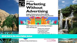 Big Deals  Marketing Without Advertising: Inspire Customers to Rave About Your Business to Create