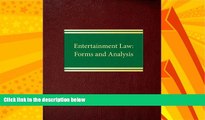 EBOOK ONLINE  Entertainment Law: Forms and Analysis (Business Law Series  ntertainment Law