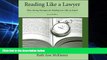 READ FULL  Reading Like a Lawyer: Time-Saving Strategies for Reading Law Like an Expert  Premium