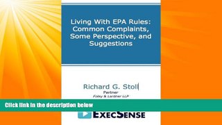 EBOOK ONLINE  Living With EPA Rules: Common Complaints, Some Perspective, and Suggestions  BOOK