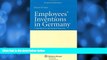 Free [PDF] Downlaod  German Act on Employees  Inventions: A Handbook for International Business