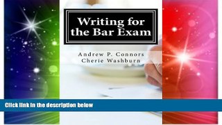 READ FULL  Writing for the Bar Exam  READ Ebook Full Ebook