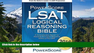Full [PDF]  The PowerScore LSAT Logical Reasoning Bible  Premium PDF Online Audiobook