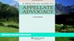 Books to Read  A Practical Guide To Appellate Advocacy (Aspen Coursebook Series)  Best Seller