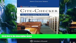 Big Deals  Cite Checker: Your Guide To Using the Bluebook (Aspen College)  Best Seller Books Best