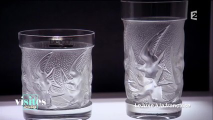 La Maison Lalique - Reportage - Reportage