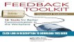 [DOWNLOAD] PDF BOOK Feedback Toolkit: 16 Tools for Better Communication in the Workplace, Second