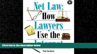 READ book  Net Law:  How Lawyers Use the Internet (Songline Guides) READ ONLINE