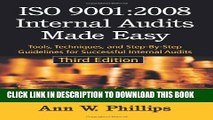 [DOWNLOAD] PDF BOOK ISO 9001:2008 Internal Audits Made Easy: Tools, Techniques, and Step-By-Step