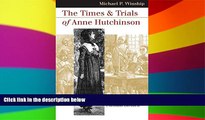 Full [PDF]  The Times and Trials of Anne Hutchinson: Puritans Divided (Landmark Law Cases