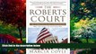 Big Deals  The Roberts Court: The Struggle for the Constitution  Best Seller Books Best Seller