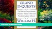 Big Deals  Grand Inquests: The Historic Impeachments Of Justice Samuel Chase And President Andrew