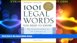 Big Deals  1001 Legal Words You Need to Know: The Ultimate Guide to the Language of the Law  Best