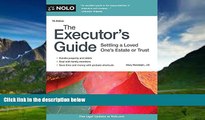 Books to Read  Executor s Guide, The: Settling a Loved One s Estate or Trust  Best Seller Books