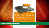 Big Deals  Limited Scope Legal Services: Unbundling and the Self-Help Client  Best Seller Books