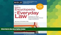 Must Have  Nolo s Encyclopedia of Everyday Law: Answers to Your Most Frequently Asked Legal