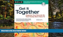 Must Have  Get It Together: Organize Your Records So Your Family Won t Have To (book with CD-Rom)