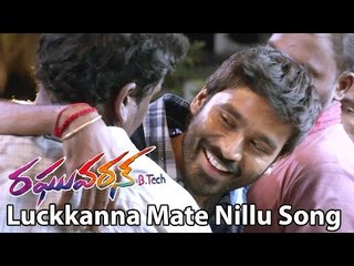 Raghuvaran B.tech Songs - Luckkanna Mate Nillu - Dhanush, Amala Paul