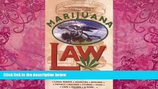 Big Deals  Marijuana Law  Full Ebooks Most Wanted
