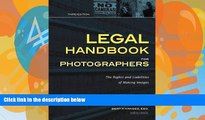 Books to Read  Legal Handbook for Photographers: The Rights and Liabilities of Making Images