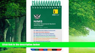 Books to Read  NIMS: Incident Command System Field Guide  Best Seller Books Most Wanted