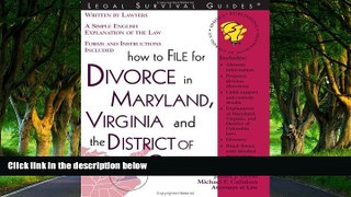 Deals in Books  How to File for Divorce in Maryland, Virginia and the District of Columbia (File