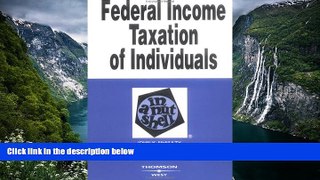 Deals in Books  Federal Income Taxation of Individuals 7th Edition (In a Nutshell)  Premium Ebooks