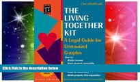 Must Have  The Living Together Kit: A Legal Guide for Unmarried Couples (Living Together Kit, 9th