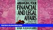 Big Deals  Arranging Your Financial and Legal Affairs: A Step-By-Step Guide to Getting Your