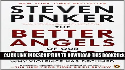 [PDF] The Better Angels of Our Nature: Why Violence Has Declined Popular Collection