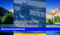 Must Have  Immigration Made Simple: An Easy-to-Read Guide to the U.S. Immigration Process  Premium