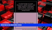 READ book  Fundamentals of legal research, eighth edition, and Legal research illustrated, eighth